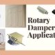 rotary damper application